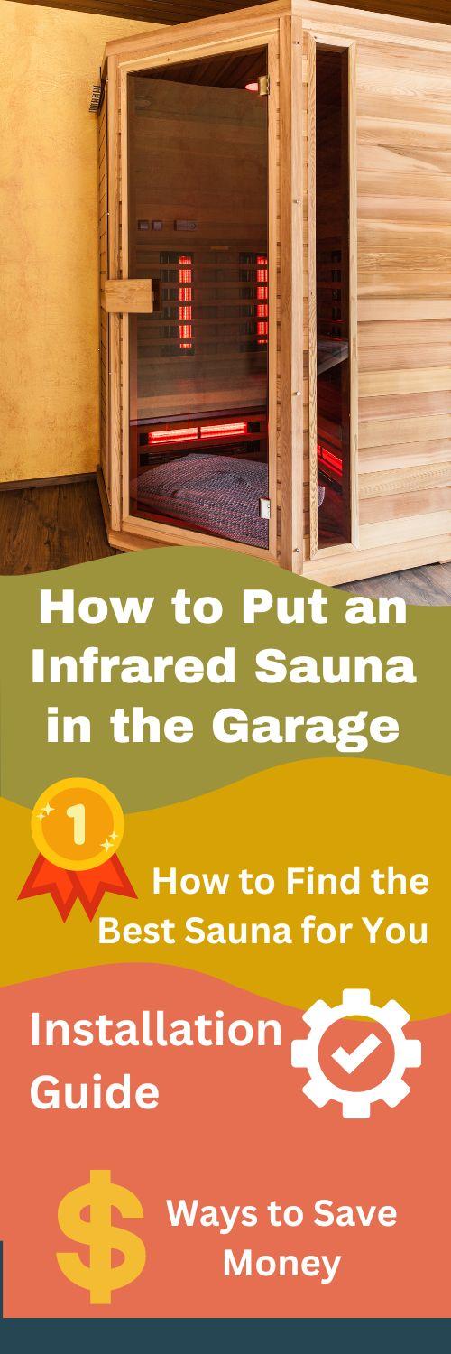 Can You Put an Infrared Sauna in the Garage?10 Tips!