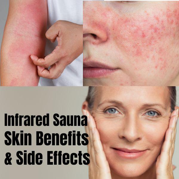 5 Infrared Sauna Skin Benefits + Side Effects